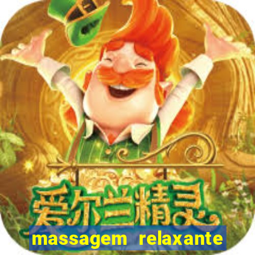 massagem relaxante em betim